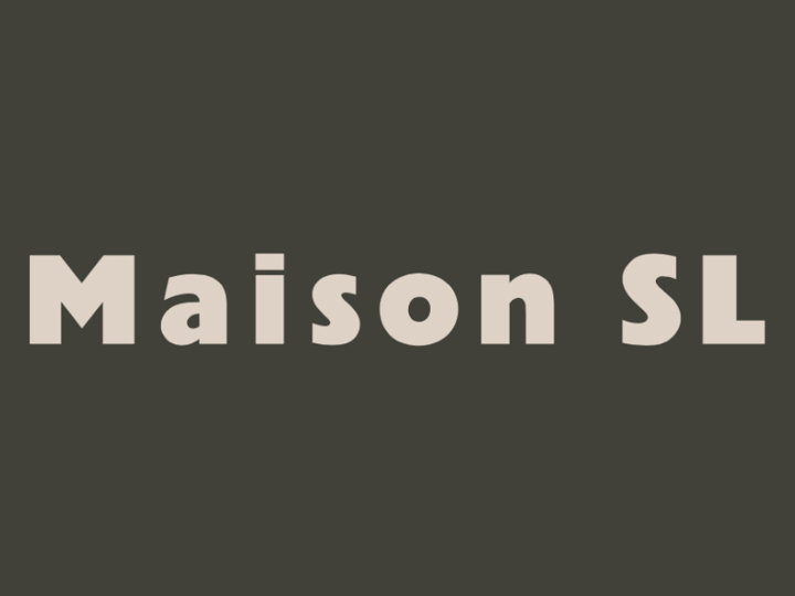 Maison SL